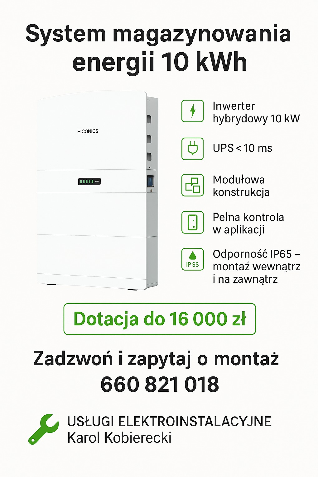 System magazynowania energii 10 kWh marki Hiconics. Biała obudowa, modułowa konstrukcja, inwerter hybrydowy 10kW, UPS <10ms, pełna kontrola w aplikacji, odporność IP65.