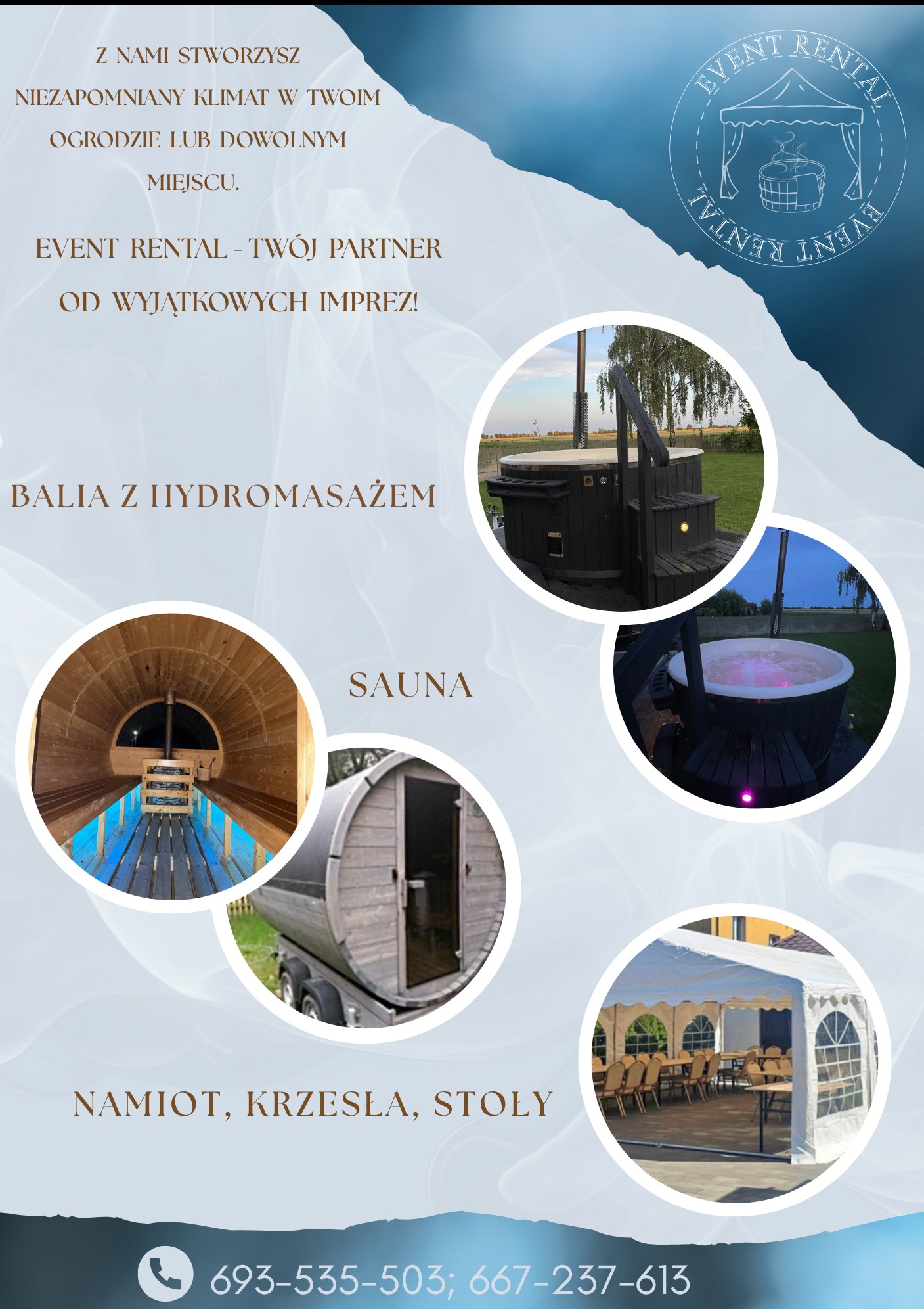 Rozpromowanie nowopowstałej działalności EVENT RENTAL w social mediach. Powyżej przykładowa ulotka.