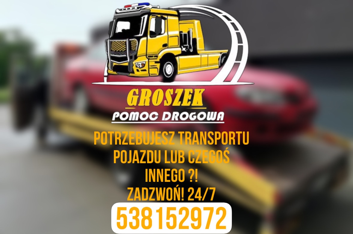 Grafika reklamowa: żółta laweta z czerwonym autem, nazwa firmy 'Groszek Pomoc Drogowa', numer telefonu i hasło 'Potrzebujesz transportu pojazdu lub czegoś innego?'