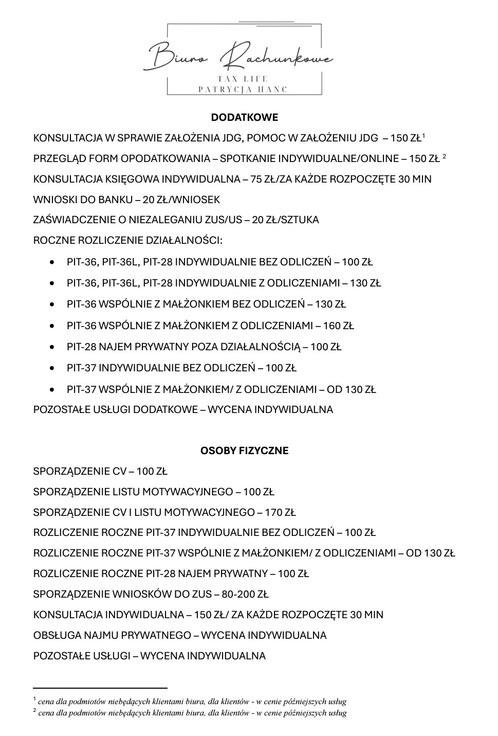 Biała ulotka z ofertą biura rachunkowego Tax Life Patrycja Hanc, zawierająca informacje o konsultacjach, rozliczeniach rocznych i sporządzaniu dokumentów dla osób fizycznych.