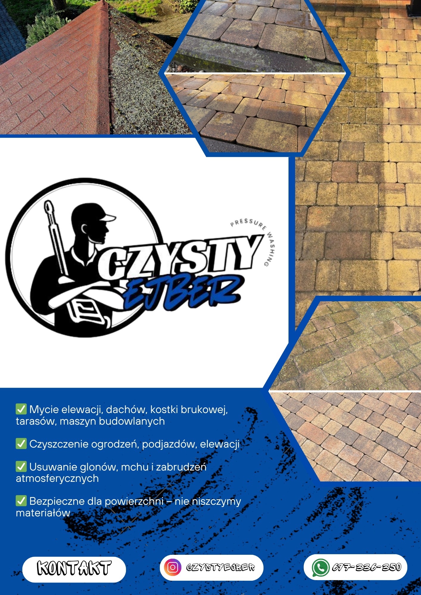 Prezentacja efektu czyszczenia dachu i kostki brukowej metodą ciśnieniową. Widoczne kontrasty: obszar wyczyszczony i pokryty mchem. Logo firmy wkomponowane w kolaż.
