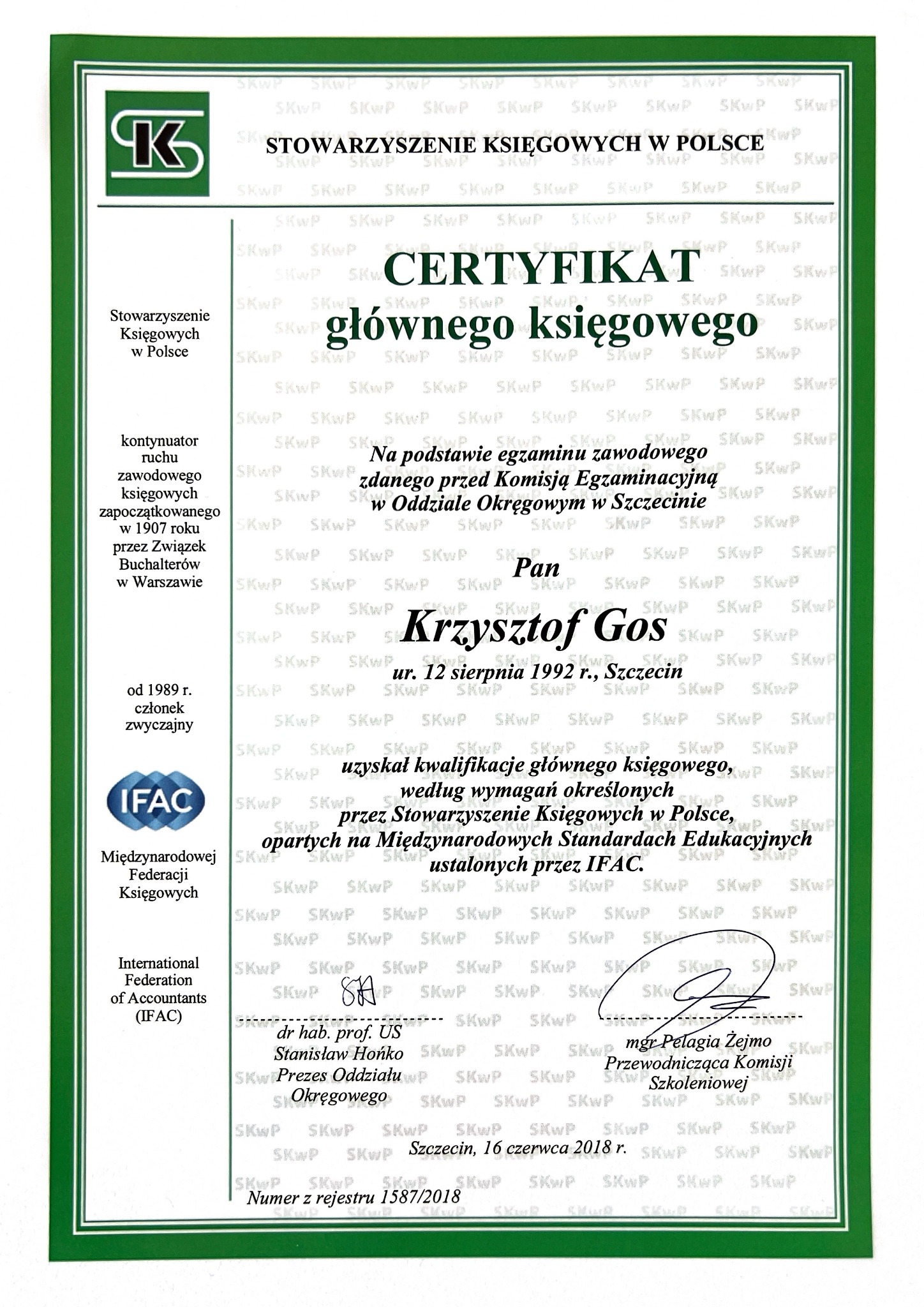 Certyfikat głównego księgowego Stowarzyszenia Księgowych w Polsce dla Krzysztofa Gosia, wydany w Szczecinie, 16 czerwca 2018 r.