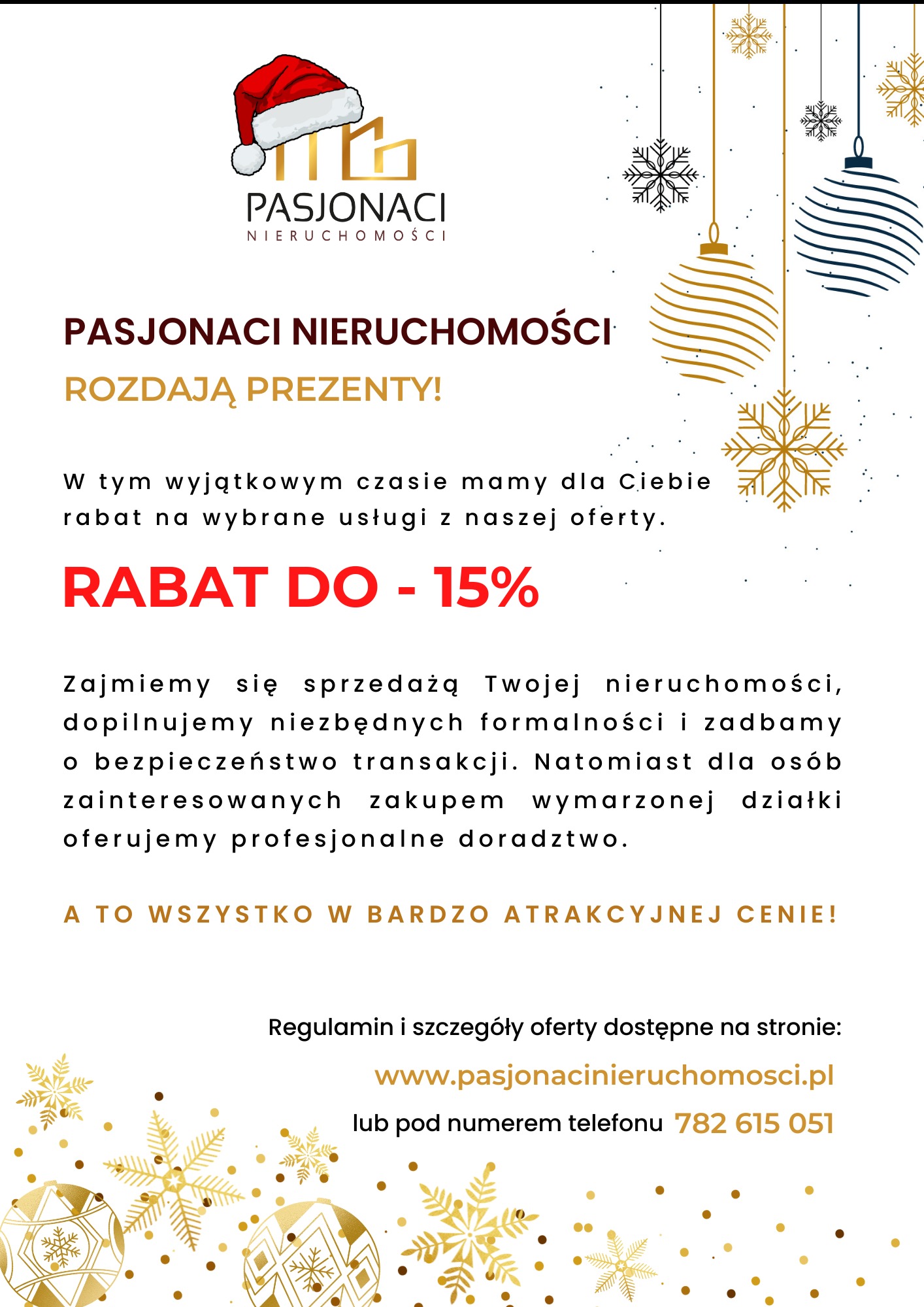 Świąteczny plakat reklamowy agencji nieruchomości 'Pasjonaci Nieruchomości' z informacją o rabacie do 15% na wybrane usługi. Grafika z motywami świątecznymi.