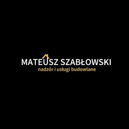 Mateusz Szabłowski Nadz&oacute;r i Usługi Budowlane - Nadzorowanie Budowy Szabły Młode