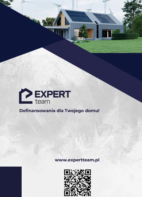 Grafika: Dom z panelami słonecznymi na dachu i turbinami wiatrowymi w tle, logo firmy 'Expert Team' i hasło 'Dofinansowania dla Twojego domu!'.