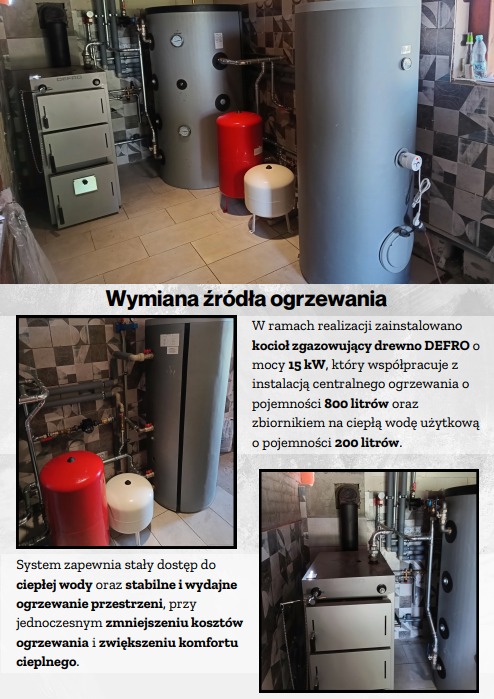 Nowoczesna kotłownia z kotłem DEFRO, zbiornikami 800l i 200l. System zapewnia ciepłą wodę, wydajne ogrzewanie i zmniejsza koszty. Realizacja wymiany źródła ogrzewania.