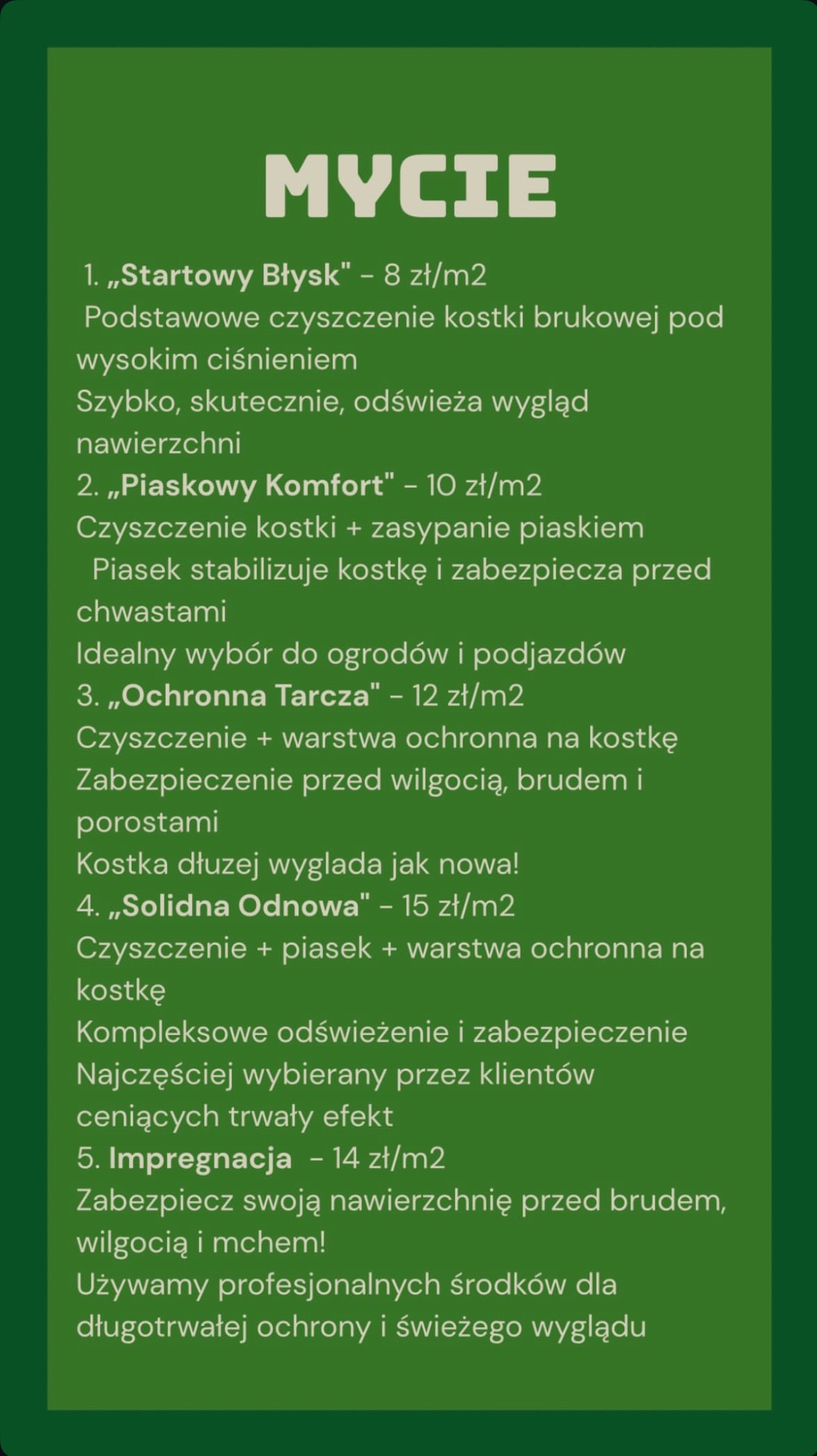 Grafika informacyjna z cennikiem usług mycia kostki brukowej, z wyszczególnieniem opcji i cen za metr kwadratowy. Oferta zawiera czyszczenie i impregnację.
