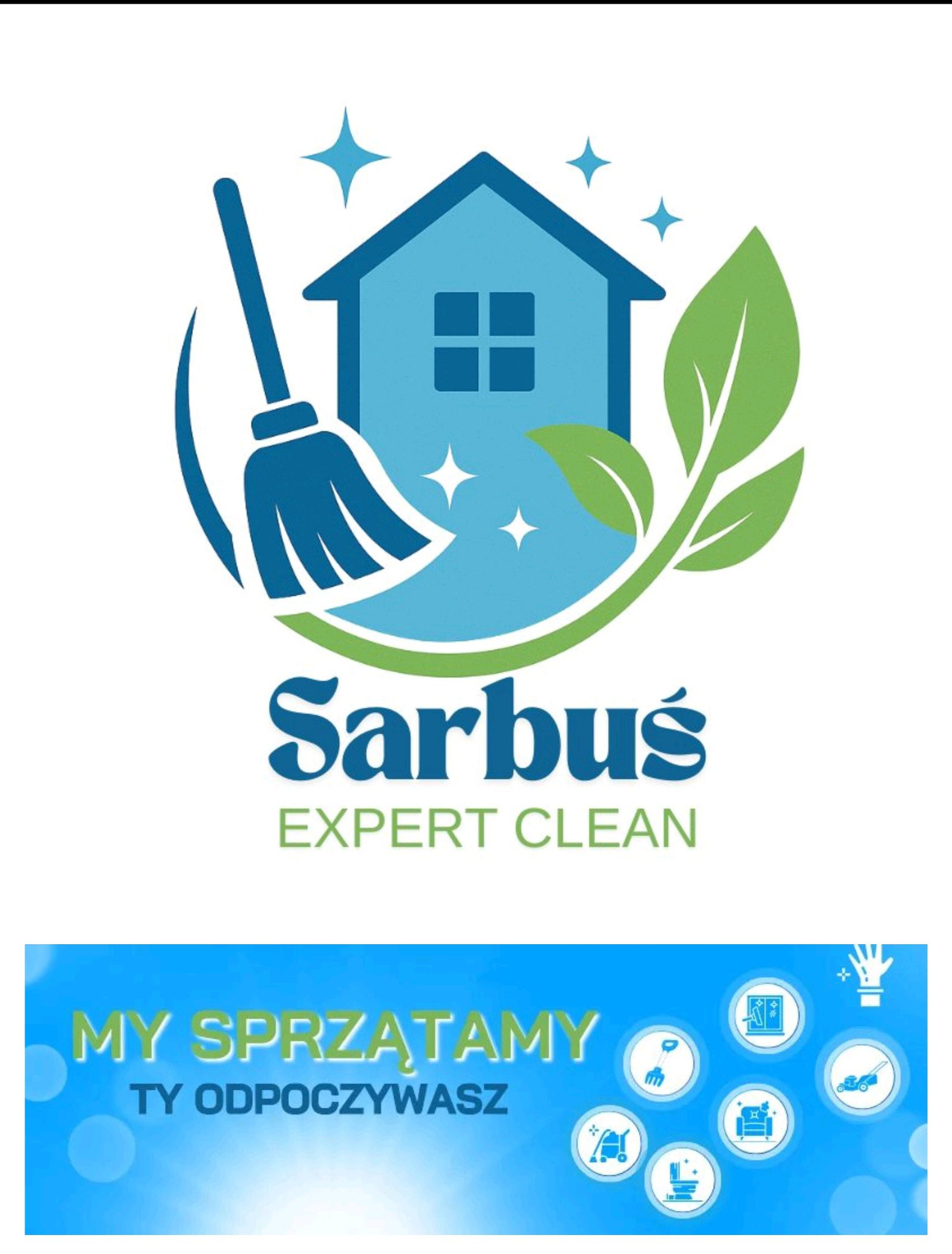 Logo firmy sprzątającej: dom z oknami, liście, miotła, gwiazdy. Pod spodem napis 'Sarbuś EXPERT CLEAN' i hasło reklamowe: 'MY SPRZĄTAMY, TY ODPOCZYWASZ'.
