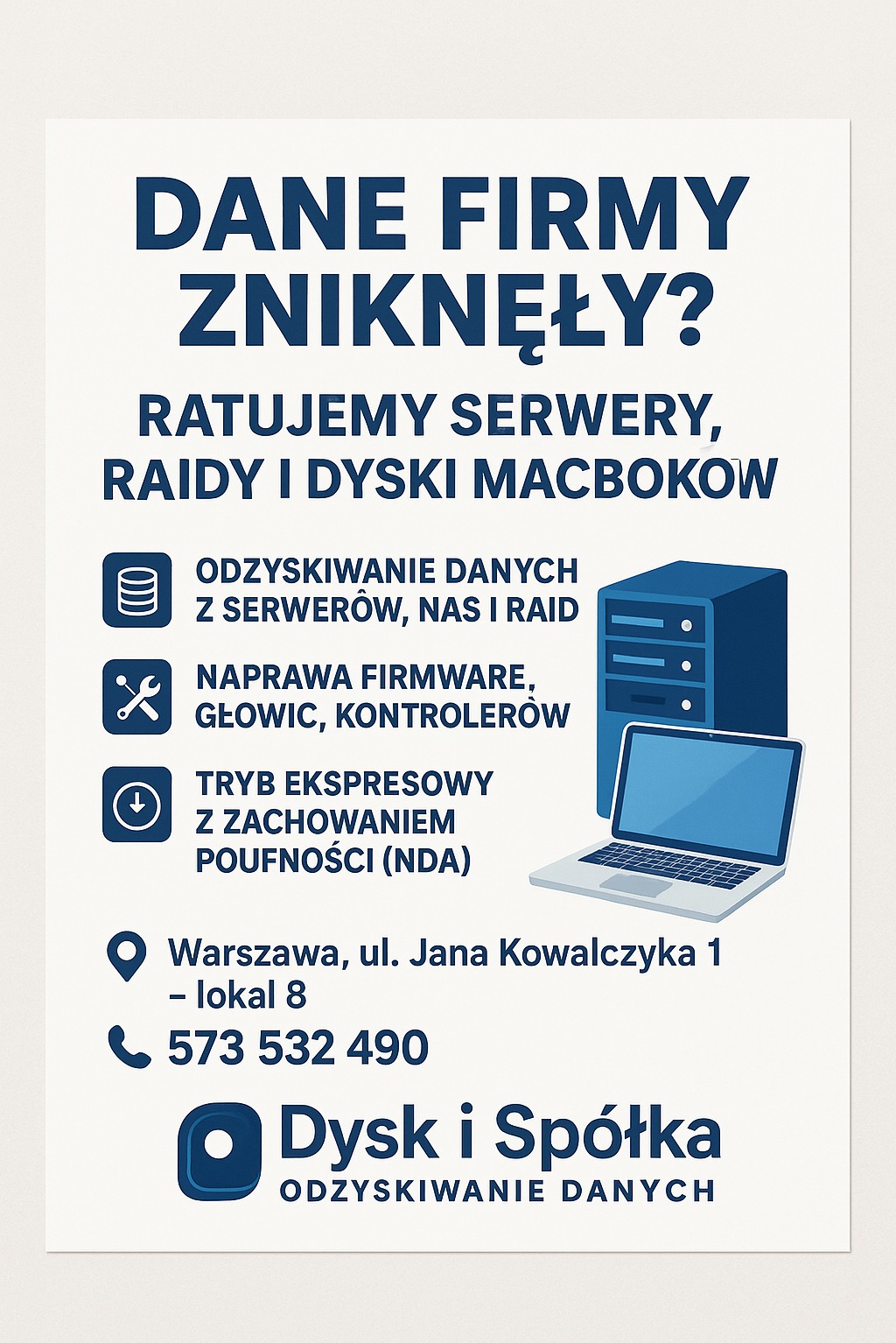Plakat informacyjny: Odzyskiwanie danych z serwerów, RAID, dysków. Ekspresowy tryb z zachowaniem poufności. Dane kontaktowe firmy Dysk i Spółka.