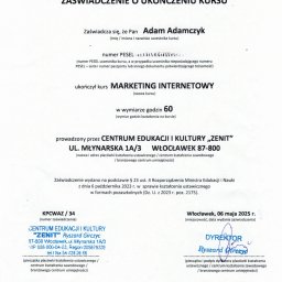 Adam Adamczyk - Skan zaświadczenia o ukończeniu kursu marketingu internetowego przez Adama Adamczyka, wydane przez Centrum Edukacji i Kultury 'Zenit' we Włocławku.