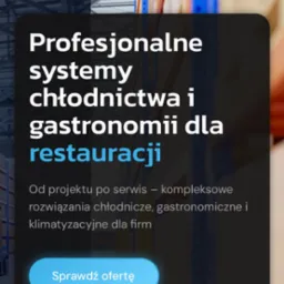 Reklama firmy Next Cooling oferującej profesjonalne systemy chłodnictwa i gastronomii dla restauracji. Na pierwszym planie przyciski: Sprawdź ofertę, Kontakt, Zgłoś awarię.