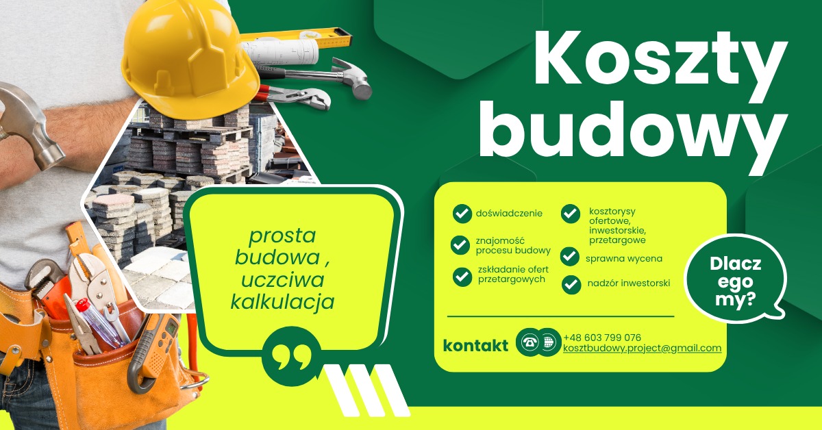 Grafika: Koszty budowy, narzędzia budowlane, hełm, paleta z kostką brukową. Oferta: doświadczenie, znajomość procesu, kosztorysy, nadzór. Kontakt: e-mail, telefon.