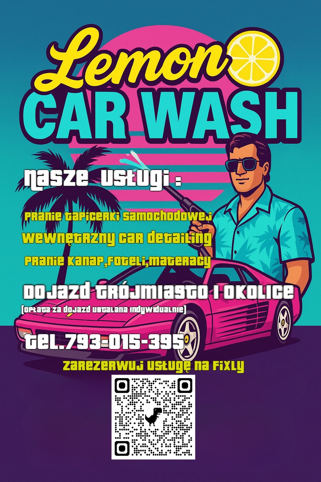 Grafika reklamowa: Lemon Car Wash z ofertą prania tapicerki samochodowej, detalingu wnętrza i prania kanap, foteli, materacy. Różowy samochód i kod QR.