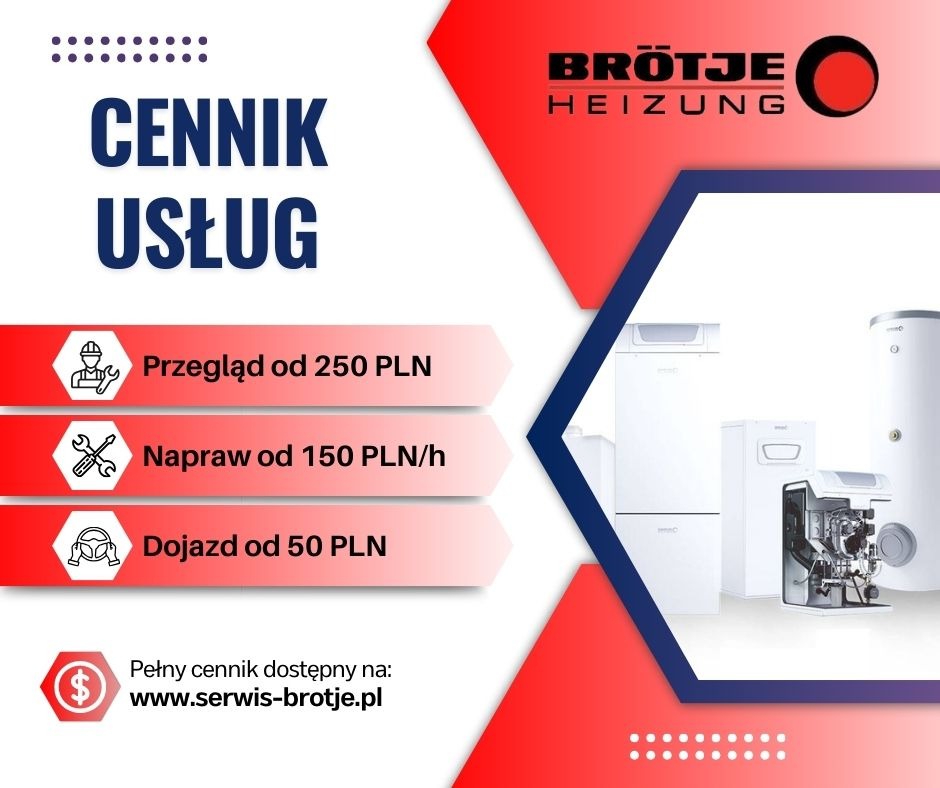 Cennik usług: przegląd od 250 PLN, naprawa od 150 PLN/h, dojazd od 50 PLN. Kotły gazowe Brötje w tle. Pełny cennik na serwis-brotje.pl.