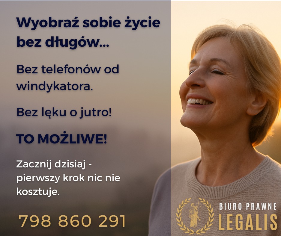 Uśmiechnięta kobieta w ciepłym świetle, obok tekst o życiu bez długów i logo Biura Prawnego Legalis. Kontakt telefoniczny widoczny.