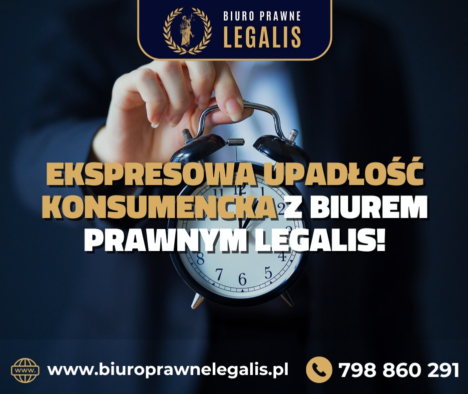 Ekspresowa upadłość konsumencka z Biurem Prawnym Legalis - ręka trzyma budzik, logo firmy w górze, dane kontaktowe na dole. Szybka pomoc prawna.