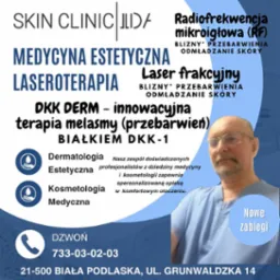 Plakat Skin Clinic ILDA oferuje laseroterapię, RF, leczenie przebarwień. Kontakt: 733-03-02-03, Biała Podlaska. Dermatologia, kosmetologia medyczna.