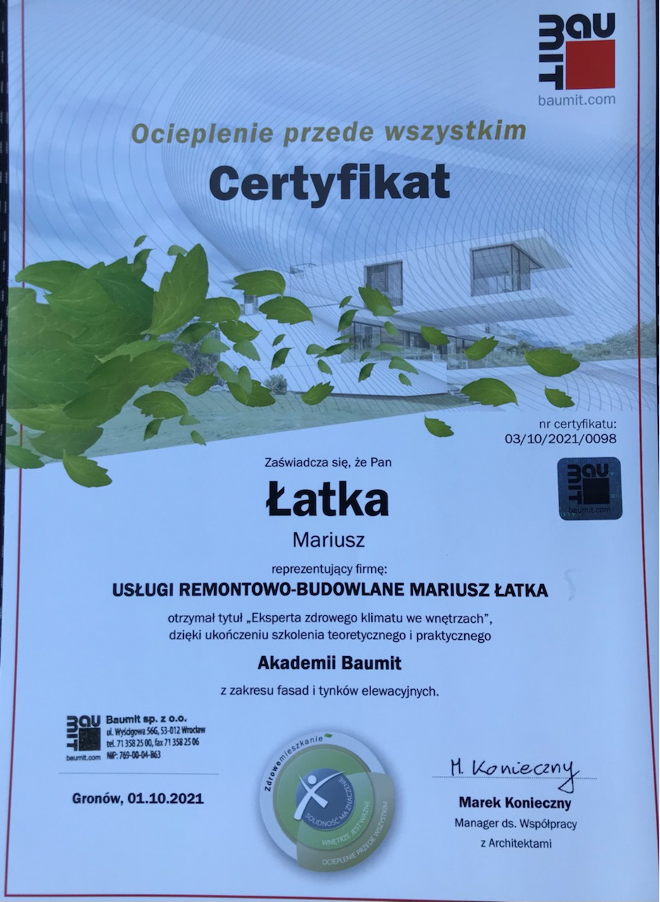 Certyfikat 'Eksperta zdrowego klimatu we wnętrzach' dla firmy remontowo-budowlanej Mariusza Łatki, wydany przez Akademię Baumit w zakresie fasad i tynków elewacyjnych.