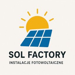 SOL FACTORY - Instalacje Fotowoltaiczne Gliwice
