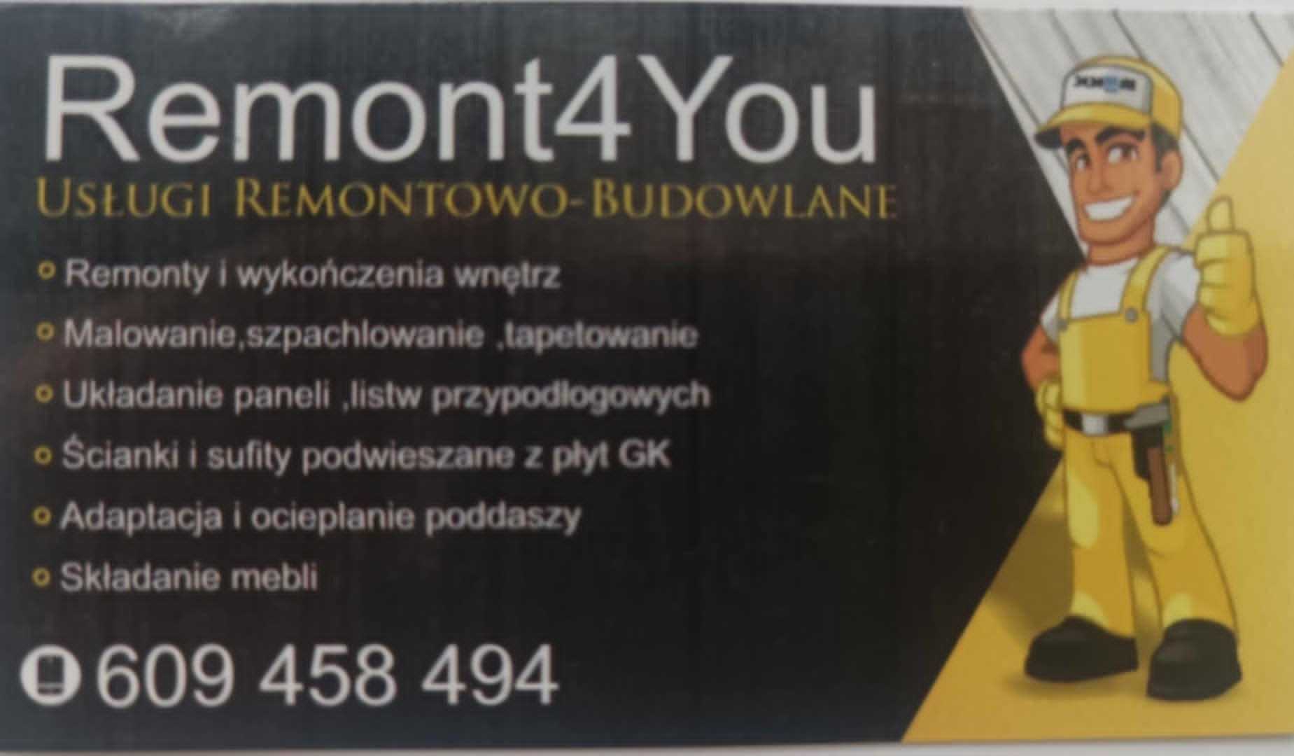 Wizytówka firmy remontowej Remont4You z listą usług: remonty, malowanie, układanie paneli, ścianki GK, adaptacja poddaszy, składanie mebli oraz numer telefonu.