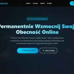 Strona internetowa z hasłem 'Permanentnie Wzmocnij Swoją Obecność Online' i przyciskami 'Wypróbuj Za Darmo' i 'Zobacz System'. Nowoczesny design.