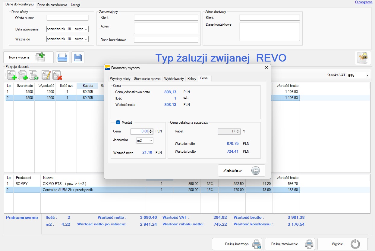 Program do wyceny żaluzji zwijanych z parametrami rolety, ceną jednostkową netto i rabatem. Widok ekranu z danymi kosztorysu i zamówienia.