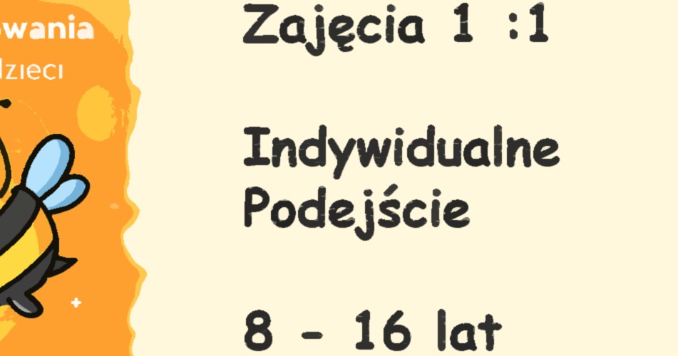 Grafika z pszczołą i napisem: Zajęcia 1:1, Indywidualne Podejście, 8-16 lat. Ilustracja promująca zajęcia edukacyjne z indywidualnym podejściem dla dzieci.