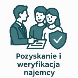 Sonia Garbowska - Grafika: agent nieruchomości prezentuje umowę najmu parze, obok symbol tarczy z ptaszkiem, tekst 'Pozyskanie i weryfikacja najemcy'.