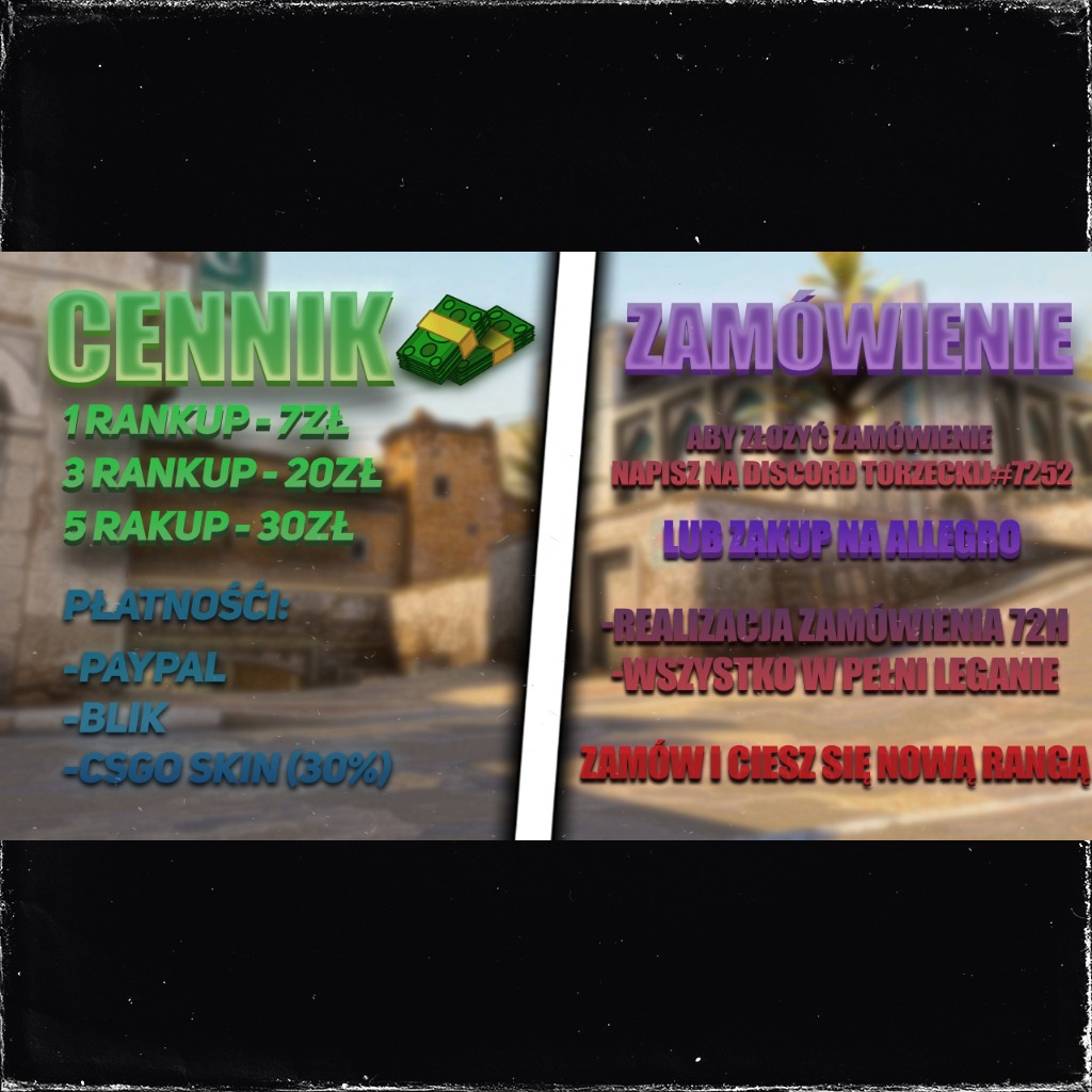 Grafika z cennikiem i instrukcją zamówienia usługi podnoszenia rangi w grze Counter-Strike. Informacje o płatnościach: PayPal, BLIK, skiny CS:GO.