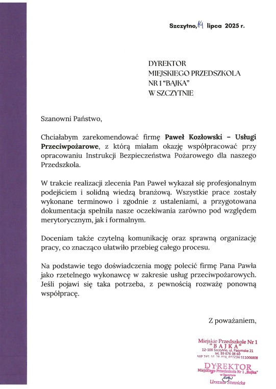 Referencje dla firmy świadczącej usługi przeciwpożarowe. List polecający od dyrektora przedszkola z datą i podpisem, potwierdzający profesjonalizm i terminowość.