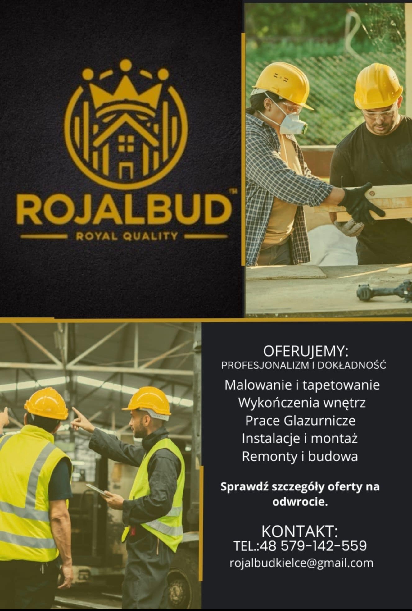 Logo firmy Rojalbud z pracownikami w kaskach podczas pracy i ofertą: malowanie, wykończenia wnętrz, prace glazurnicze, remonty i budowa. Kontakt na dole.