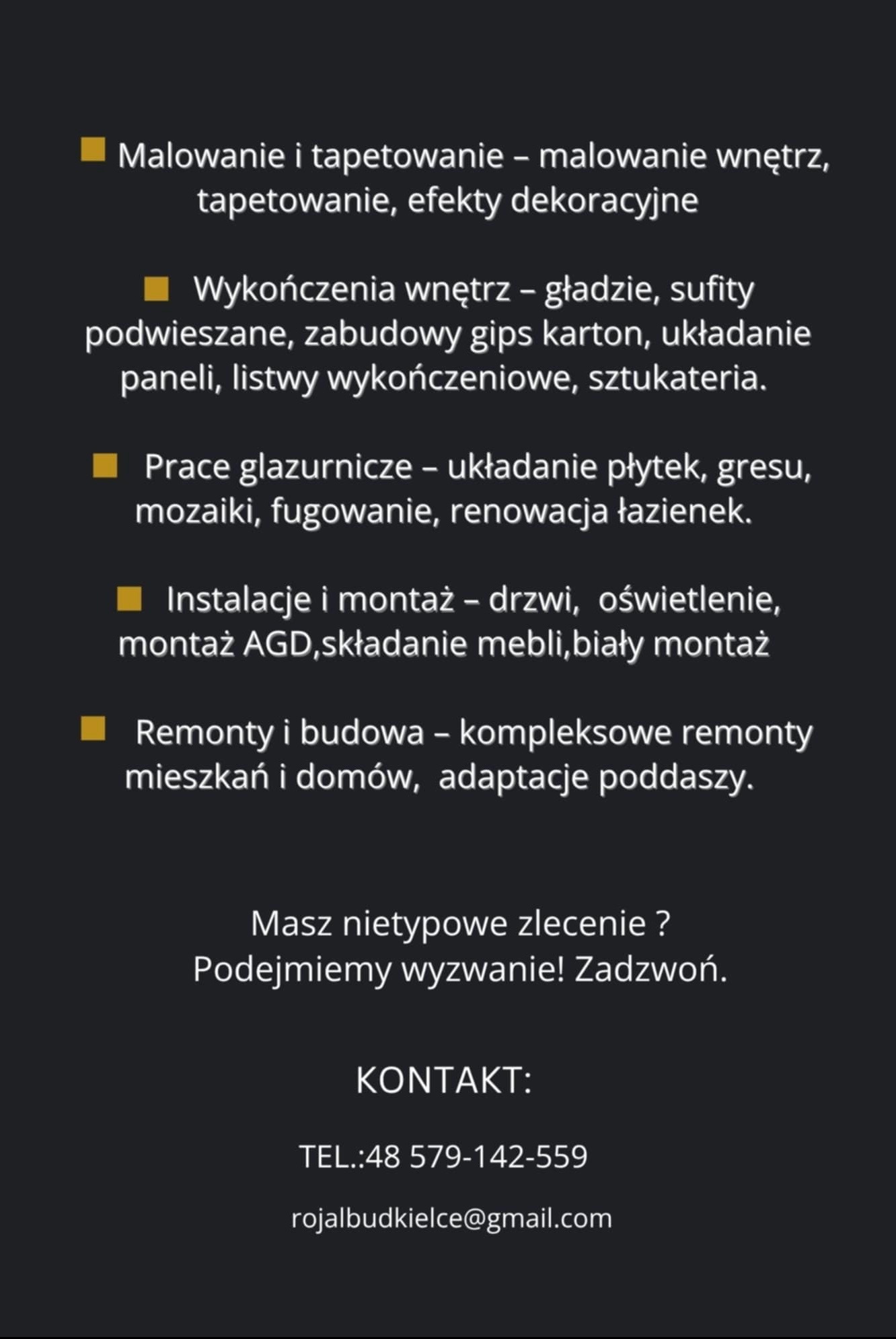Czarno-biały baner reklamowy firmy remontowej z Kielc. Tekst informuje o malowaniu, wykończeniach, glazurze, montażu i remontach. Kontakt telefoniczny i e-mail.