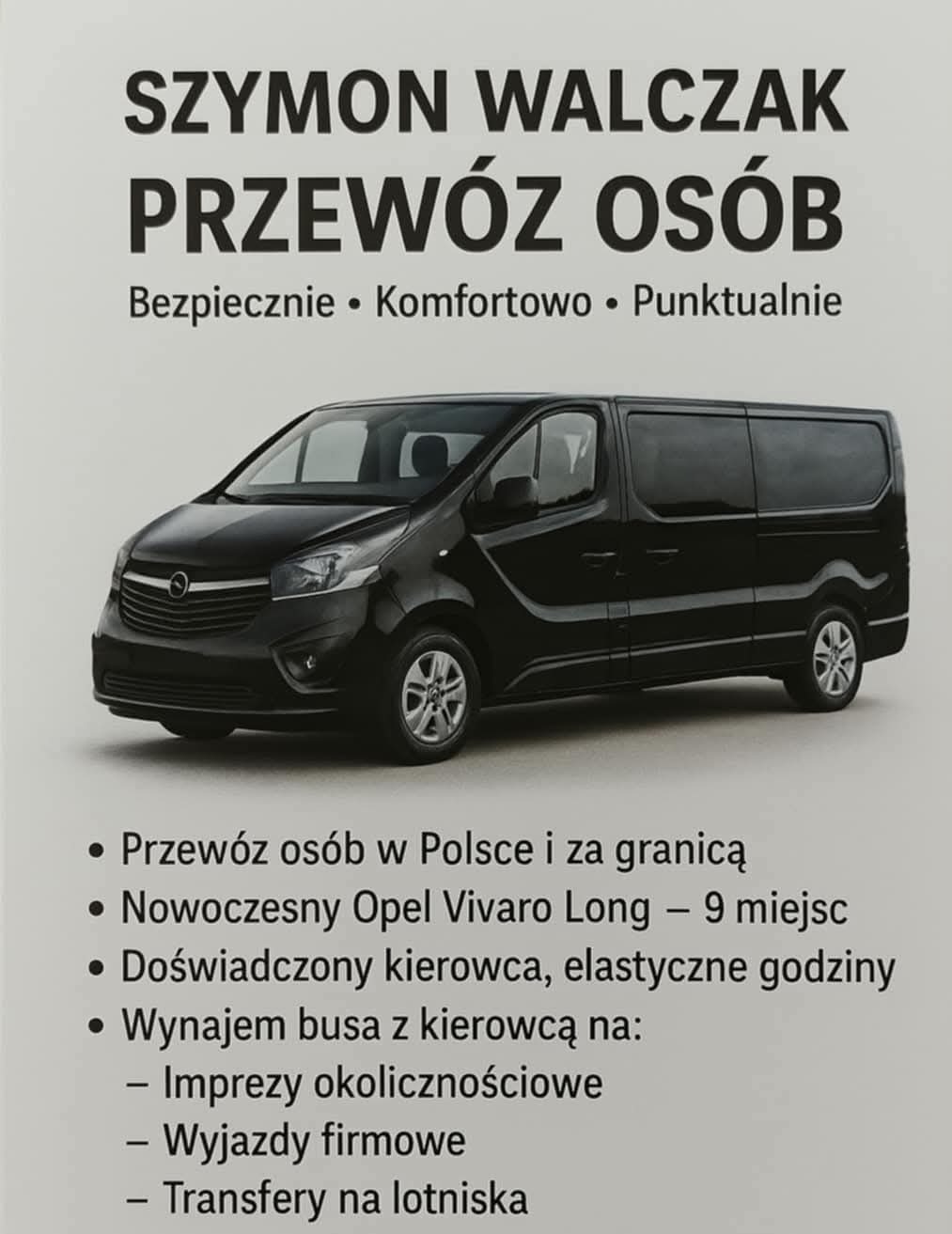 Czarny Opel Vivaro Long z ofertą przewozu osób Szymona Walczaka w Turek. Komfortowy transport na imprezy, wyjazdy firmowe i transfery lotniskowe.