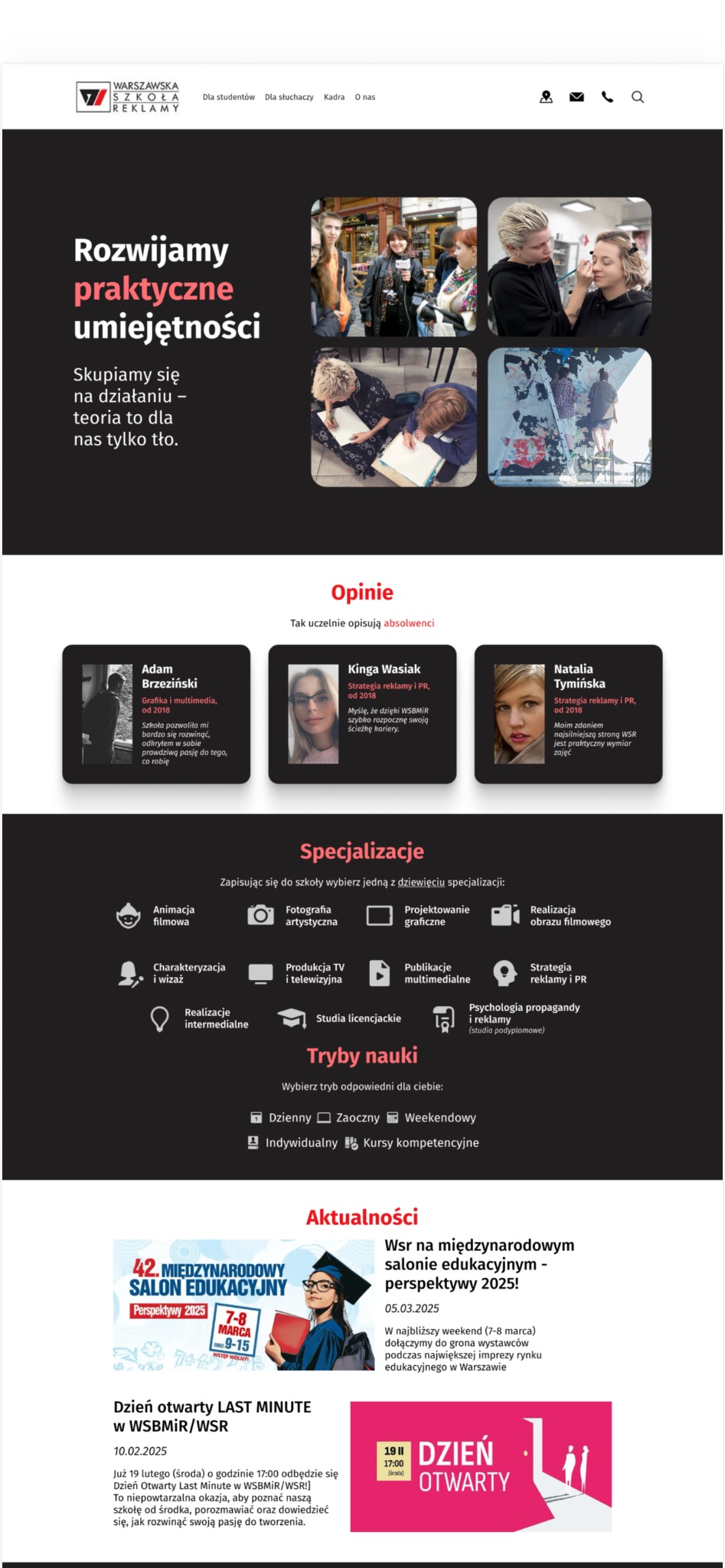 Warszawska Szkoła Reklamy w Legionowie prezentuje ofertę edukacyjną: animacja filmowa, fotografia artystyczna, grafika, produkcja TV, reklama i inne.