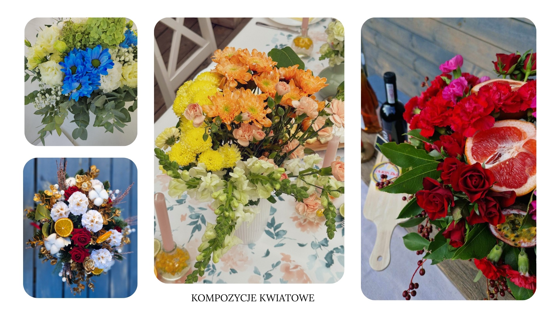 Kolaż czterech kompozycji kwiatowych: bukiety w odcieniach błękitu, pomarańczy, bieli i czerwieni, z dodatkiem owoców i dekoracji. Różne style i aranżacje.