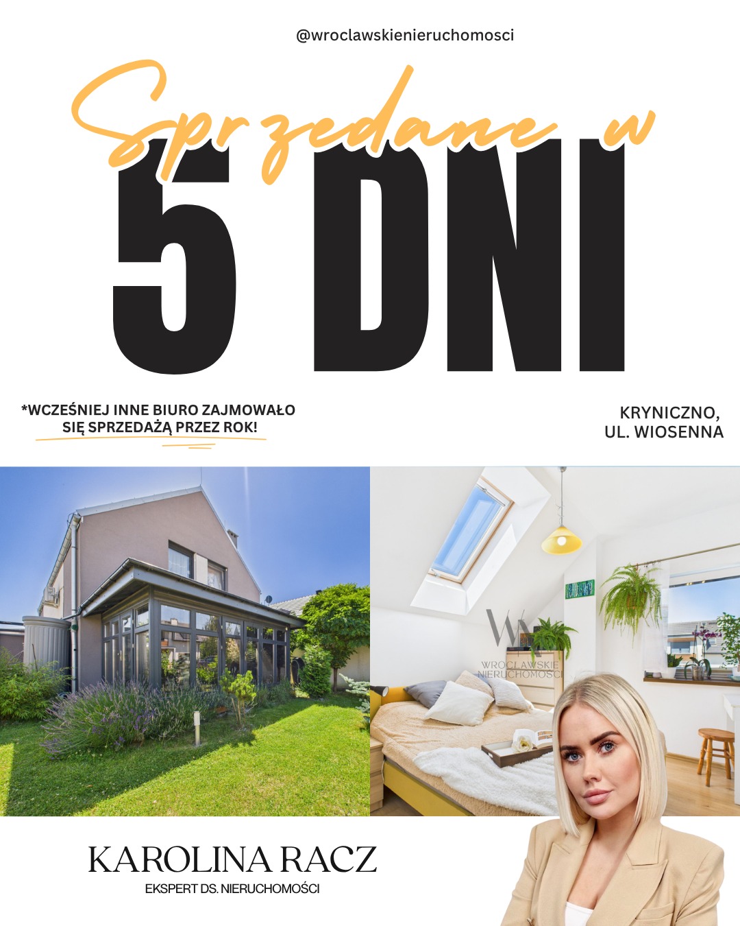Oferta sprzedaży domu w Krynichnie przez agencję 'Wrocławskie Nieruchomości' w 5 dni. Zdjęcie domu z ogrodem, wnętrza i portret agentki Karoliny Racz.