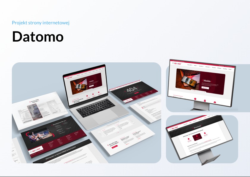 Projekt strony internetowej Datomo: mockup strony na laptopie, monitorze i kartkach, z motywem mobile, błędu 404 i download, w kolorystyce bieli i burgundu.