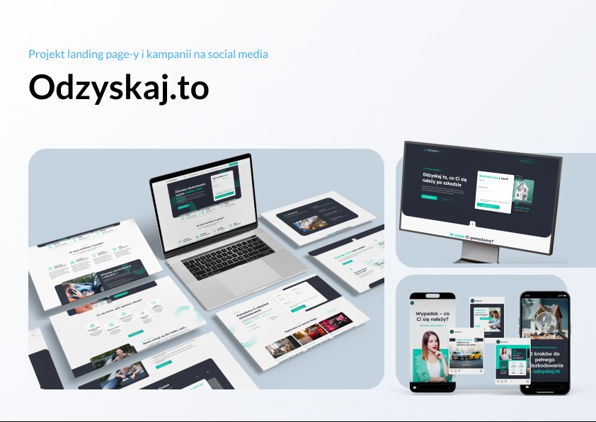 Portfolio projektu landing page i kampanii social media 'Odzyskaj.to' na różnych urządzeniach: laptop, tablet, monitor i smartfon. Prezentacja projektu w spójnej stylistyce.