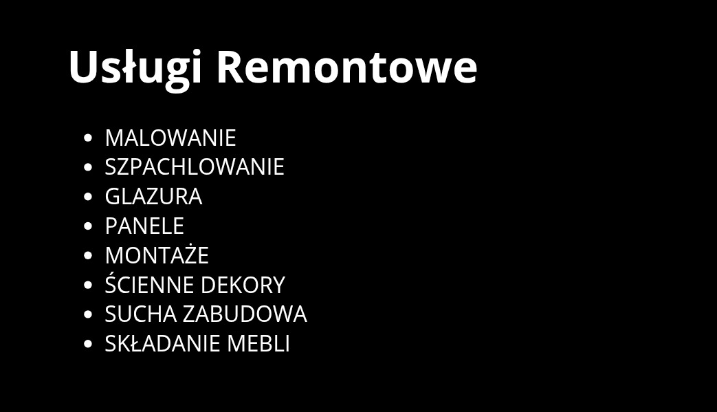 Czarny ekran z listą usług remontowych, w tym malowanie, szpachlowanie, glazura, panele, montaże, dekoracje ścienne, sucha zabudowa i składanie mebli.