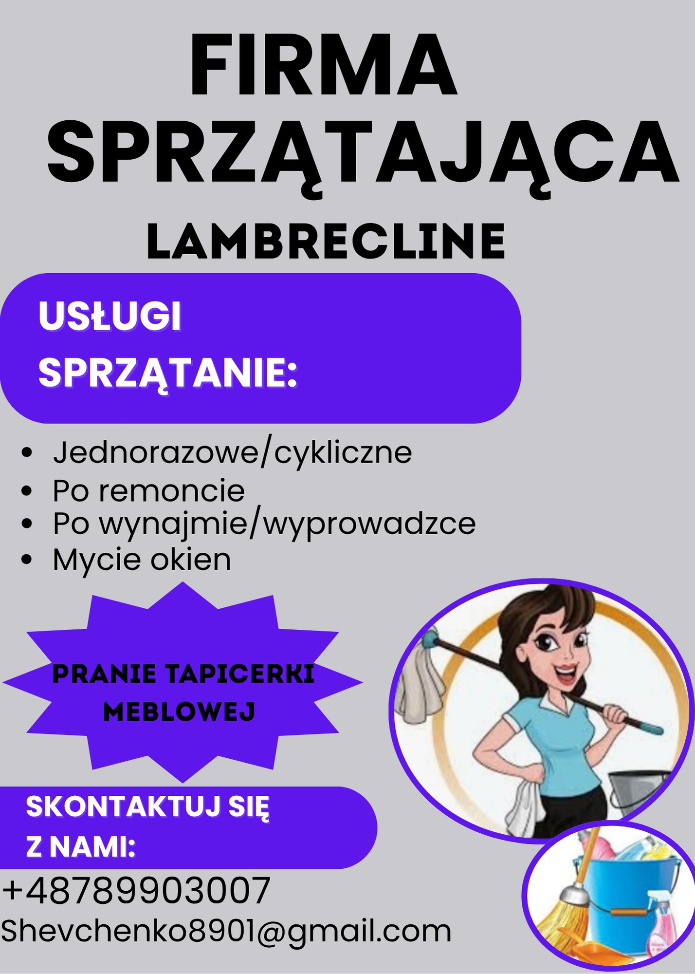 Grafika reklamowa firmy sprzątającej: usługi jednorazowe, po remoncie, mycie okien, pranie tapicerki meblowej. Kontakt: numer telefonu i adres e-mail.