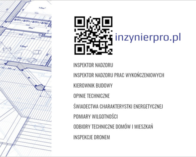 Wizytówka inżyniera z kodem QR, planem architektonicznym w tle i listą usług: nadzór, kierownik budowy, opinie, świadectwa energetyczne, odbiory i inspekcje dronem.