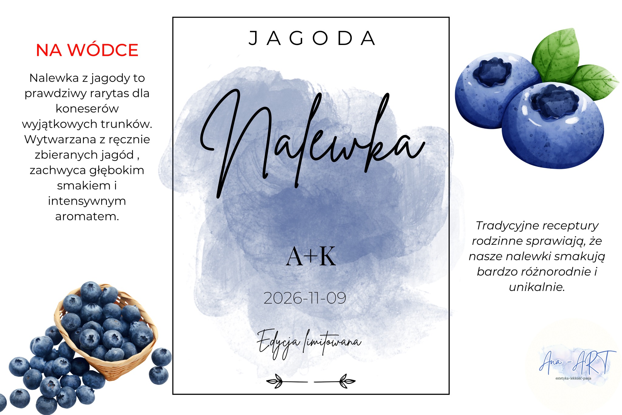 Grafika nalewki jagodowej z datą 2026-11-09, napisem 'Edycja limitowana' i koszykiem jagód. Promocja trunku o głębokim smaku i intensywnym aromacie.