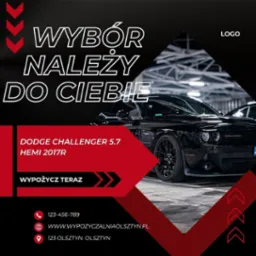 Czarny Dodge Challenger 5.7 HEMI 2017R na grafice reklamowej z hasłem 'Wybór należy do Ciebie' oraz danymi kontaktowymi wypożyczalni samochodów w Olsztynie.