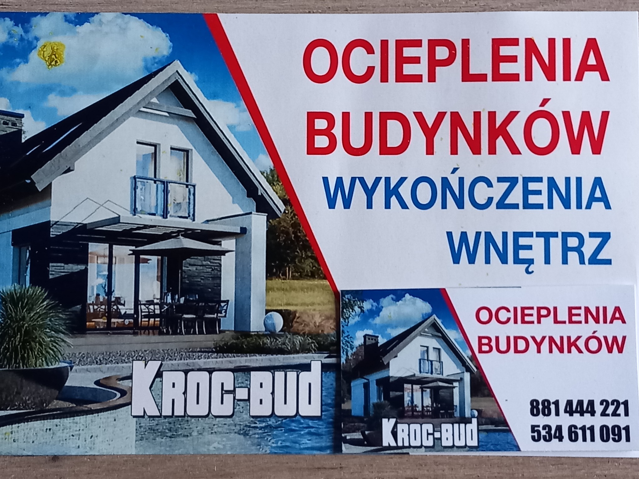 Grafika reklamowa: wizualizacje domów, hasła 'Ocieplenia Budynków', 'Wykończenia Wnętrz' i logo 'KROC-BUD' oraz numery telefonów.