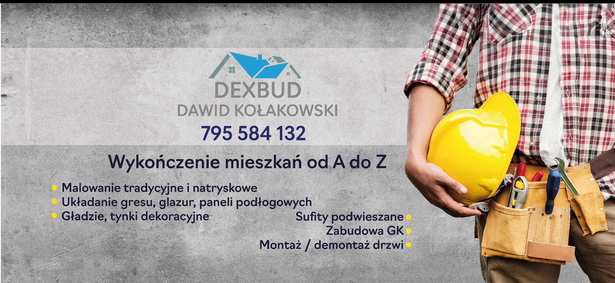 Baner firmy budowlanej Dexbud z ofertą wykończenia mieszkań, numerem telefonu i wizualizacją pracownika z narzędziami oraz kaskiem, na szarym teksturowanym tle.