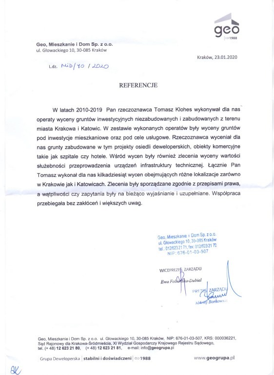 Dokument referencyjny dla rzeczoznawcy Tomasza Klohesa, wykonującego operaty wyceny gruntów inwestycyjnych w Krakowie i Katowicach w latach 2010-2019.