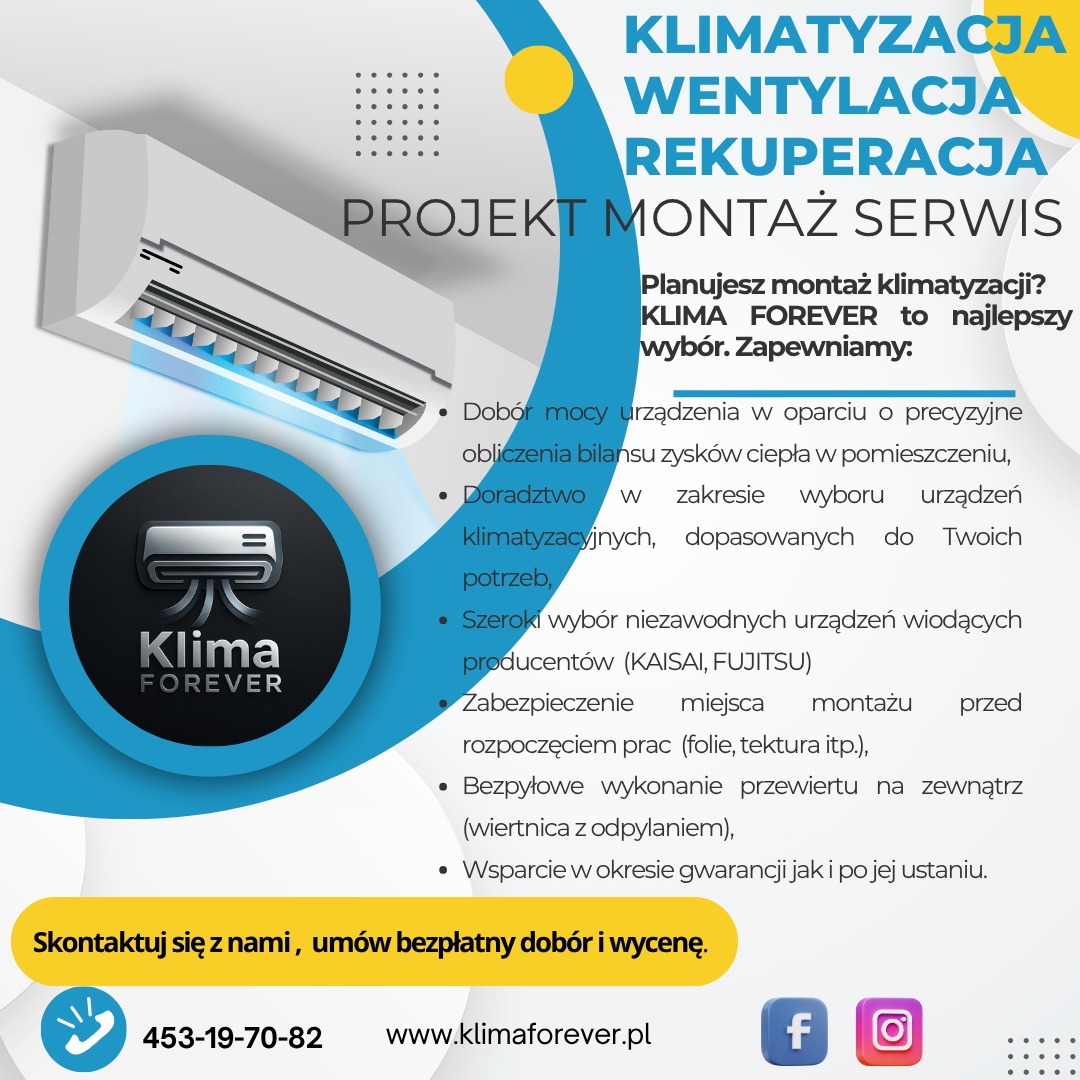 Grafika reklamowa: klimatyzacja, wentylacja, rekuperacja. Projekt, montaż, serwis. Oferta doboru mocy urządzenia i wsparcia. Kontakt: 453-19-70-82, klimaforever.pl.