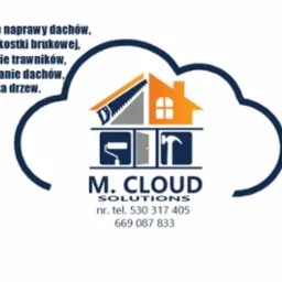 Grafika logo firmy M. Cloud Solutions: dom w chmurze z piłą, wałkiem, młotkiem. Usługi: naprawy dachów, mycie kostki, koszenie, malowanie, wycinka drzew. Kontakt: numery tel.