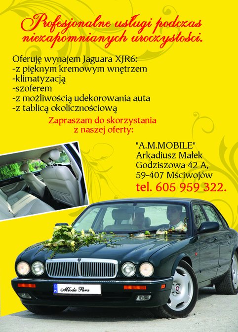 Reklama wypożyczenia Jaguara XJR6 na uroczystości, z dekoracją kwiatową na masce i tablicą okolicznościową 'Młoda Para', widok na kremowe wnętrze, dane kontaktowe firmy na żółtym tle.