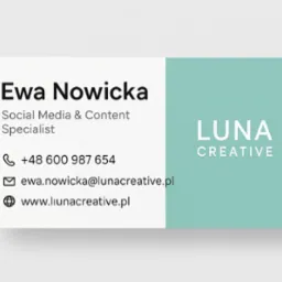 Wizytówka Ewy Nowickiej, specjalistki social media i contentu, z logo Luna Creative. Minimalistyczny design z turkusowym akcentem i danymi kontaktowymi.